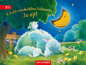 A Hold mindenkihez beköszön: Jó éjt!
