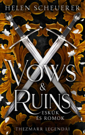 Vows & Ruins - Eskük és romok (éldekorált)