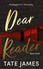Dear Reader - Beavatás - Ördöggerinc társaság (éldekorált)