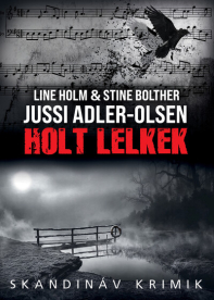 Holt lelkek - Skandináv krimik