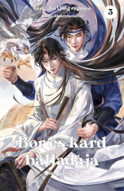 Bor és kard balladája 3. - Qiang Jin Jiu