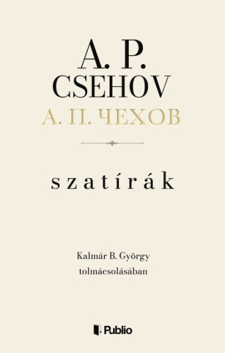 A. P. Csehov - Szatírák