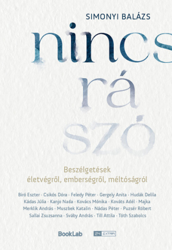 Nincs rá szó - Beszélgetések életvégről, emberségről, méltóságról
