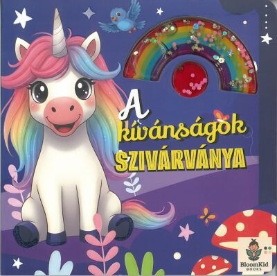 A kívánságok szivárványa