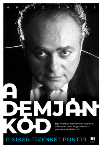 A Demján-kód - A siker tizenkét pontja