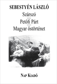 Szárszó - Petőfi Párt - Magyar őstörténet