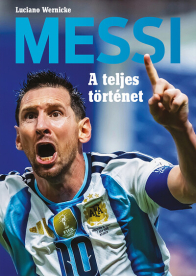 Messi - A teljes történet