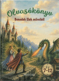 Olvasókönyv Benedek Elek műveiből