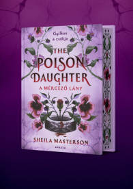 The Poison Daughter - A mérgező lány (éldekorált)