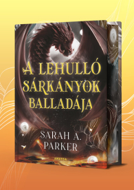 A lehulló sárkányok balladája - Holdhullás (éldekorált)
