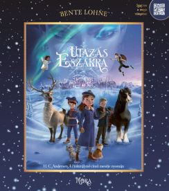 Utazás Északra - H.C. Andersen A Hókirálynő című meséje nyomán