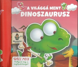 A világgá ment dinoszaurusz - Rázd meg! Jöhet a meglepetés