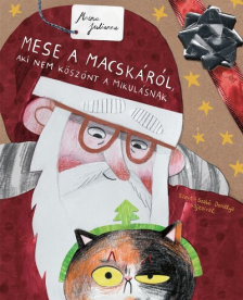Mese a macskáról, aki nem köszönt a Mikulásnak §K
