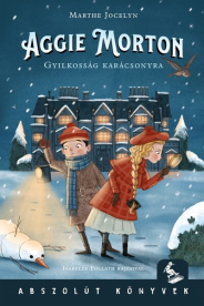Aggie Morton 2. - Gyilkosság karácsonyra - Abszolút Könyvek