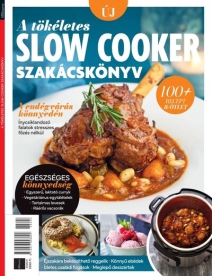 Gasztro Bookazine - A tökéletes slow cooker szakácskönyv