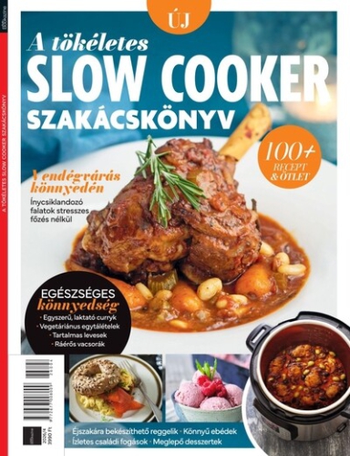 Gasztro Bookazine - A tökéletes slow cooker szakácskönyv