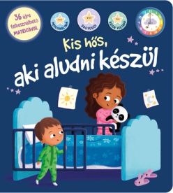 Így érzem jól magam! - Kis hős, aki aludni készül