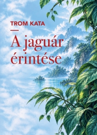 A jaguár érintése