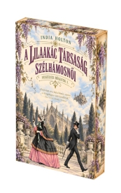 A Lilaakác Társaság szélhámosnői - Veszélyes hölgyek 1.