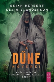 A Dűne nővérei - A Dűne nagy iskolái 1. (új kiadás)