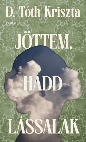 Jöttem, hadd lássalak (új kiadás)