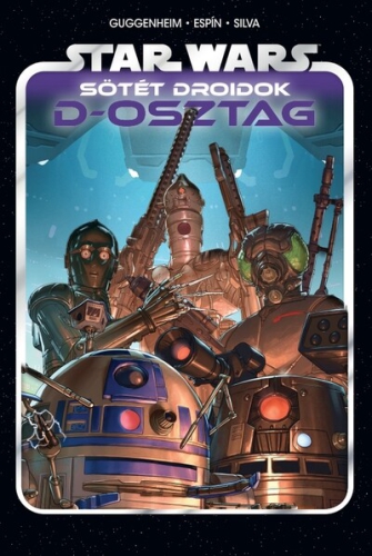 Star Wars: Sötét droidok - D-osztag (képregény)