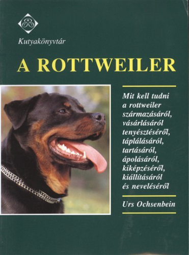 A ROTTWEILER /KUTYAKÖNYVTÁR