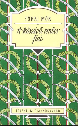 *A kőszívű ember fiai